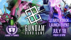 Gundam Card Game Starter Deck Launch Event - 7/18/25